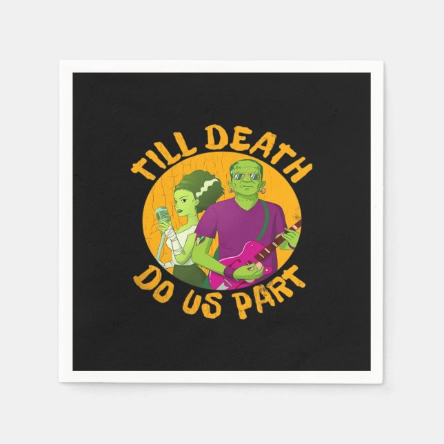 Till Death Do Us Part! Funny Halloween Design For  Napkin (Front)