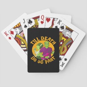 Till Death Do Us Part! Funny Halloween Design For  Playing Cards