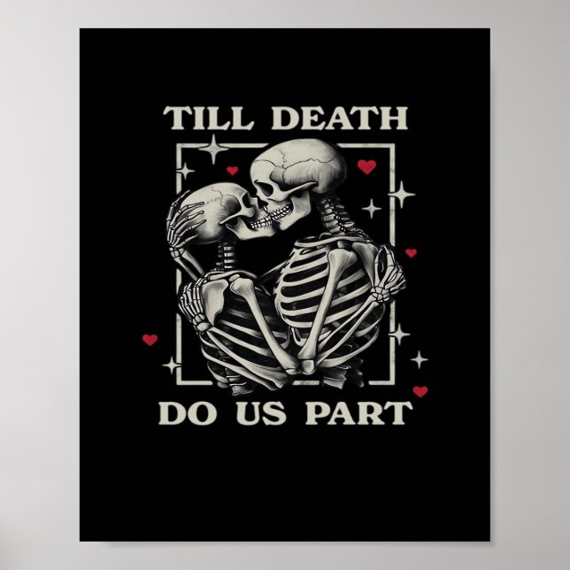 Till Death Do Us Part – Funny Halloween Slogan Poster (Front)