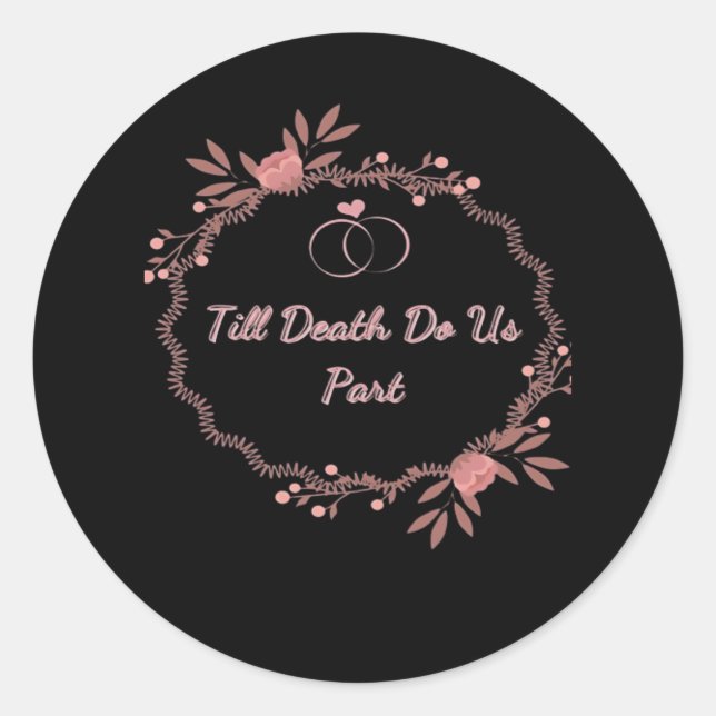 Till Death Do Us Part – Ghostly Wedding Classic Round Sticker (Front)