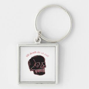 Till Death Do Us Part - Glitch Skull With Funny Te Key Ring