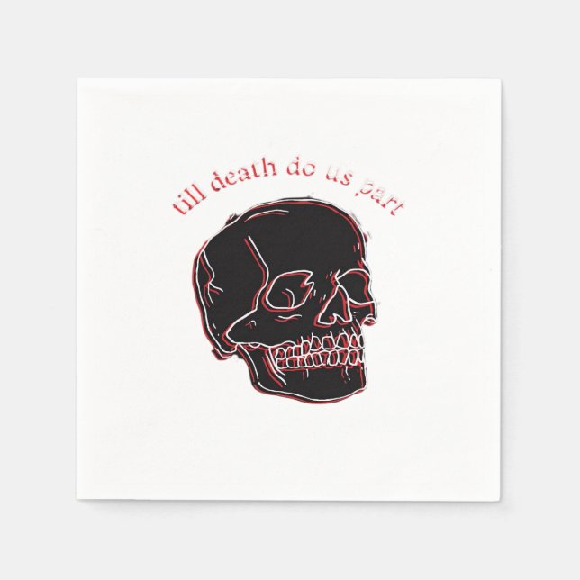Till Death Do Us Part - Glitch Skull With Funny Te Napkin (Front)