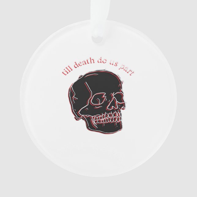 Till Death Do Us Part - Glitch Skull With Funny Te Ornament (Front)
