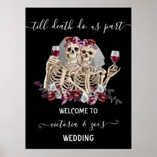 Till death do us Part Goth Skeleton Brides Welcome Poster