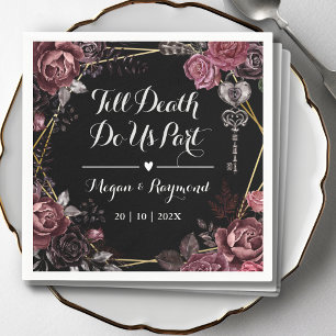 Till Death Do Us Part Gothic Black Dark Wedding Napkin