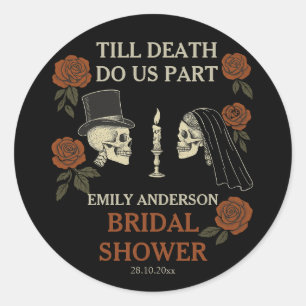 Till Death Do Us Part Halloween Bridal Shower  Classic Round Sticker