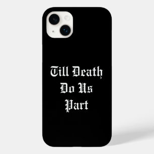 Till Death Do Us Part iPhone Case - black