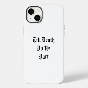Till Death Do Us Part iPhone Case - white
