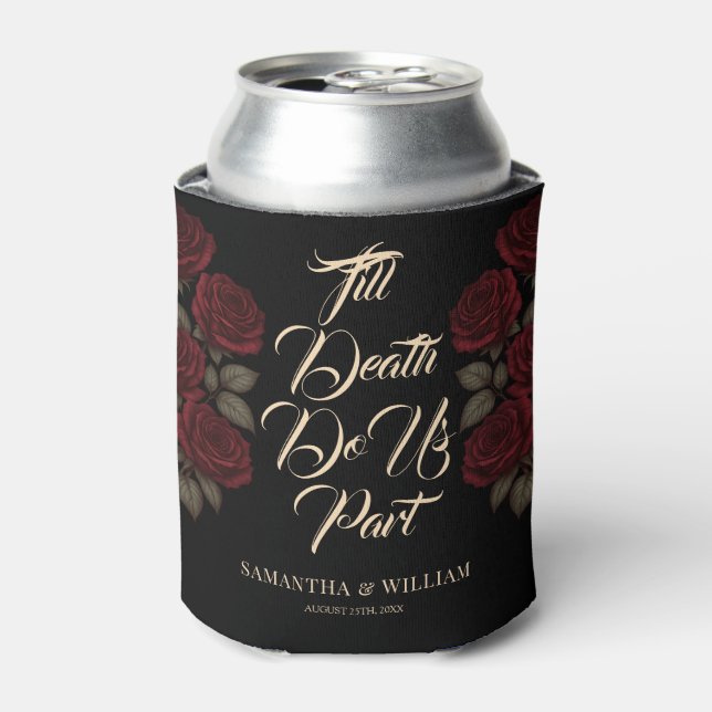 Till Death Do Us Part Roses Wedding Can Cooler (Can Front)