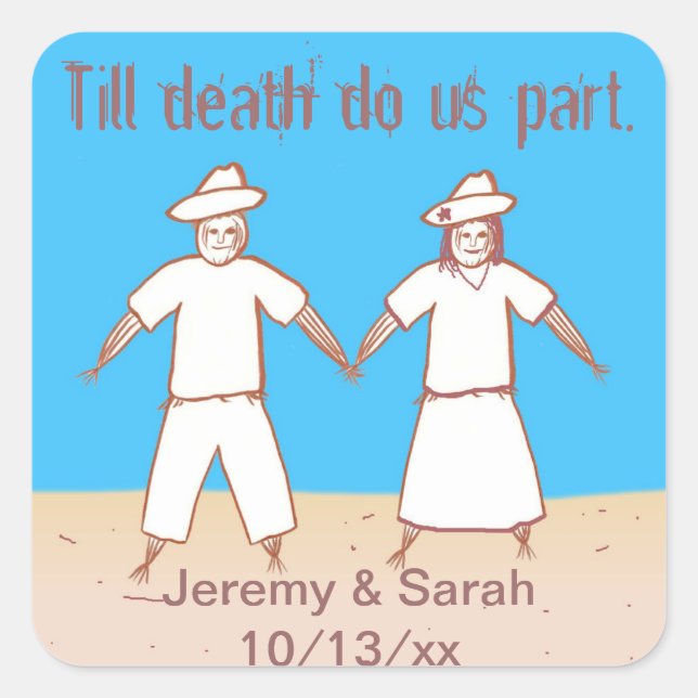 Till death do us part Scarecrow Wedding Stickers (Front)