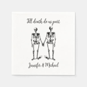 Till death do us part Skeleton Couple Name Black Napkin