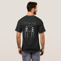 Till Death Do Us Part Skeleton Men's T-shirt