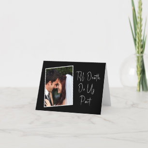 Till Death Do Us Part Skeleton Photo Thank You Card