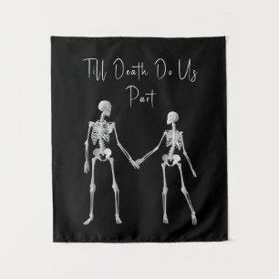 Till Death Do Us Part Skeleton Tapestry