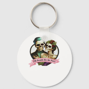 Till Death Do Us Part Skeleton Valentine Classic S Key Ring