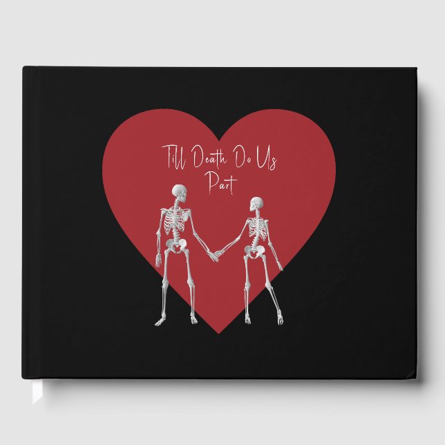 Till Death Do Us Part Skeleton Wedding Black Guest Book (Front)