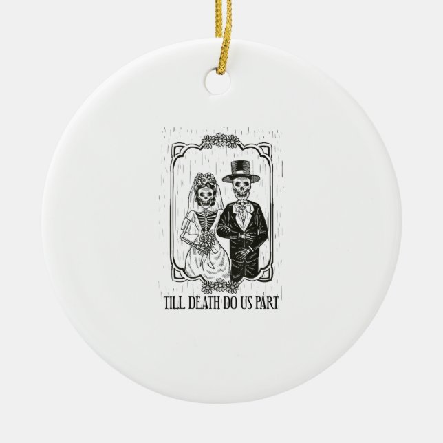 Till Death Do Us Part Skeleton Wedding Couple – Ceramic Tree Decoration (Front)