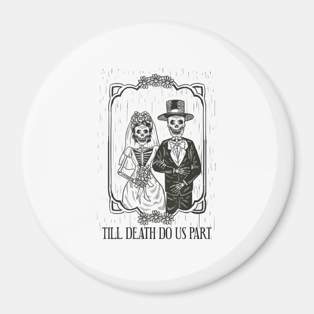 Till Death Do Us Part Skeleton Wedding Couple – Magnet (Front)