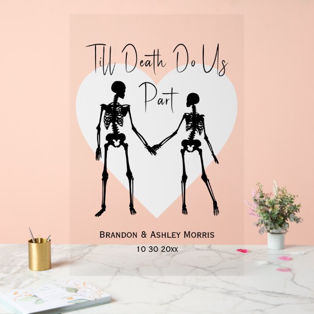 Till Death Do Us Part Skeleton Wedding Welcome Acrylic Sign (Wedding)