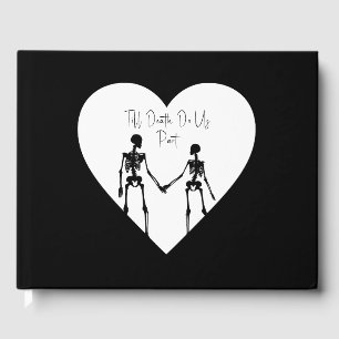Till Death Do Us Part Skeleton Wedding White Guest Book