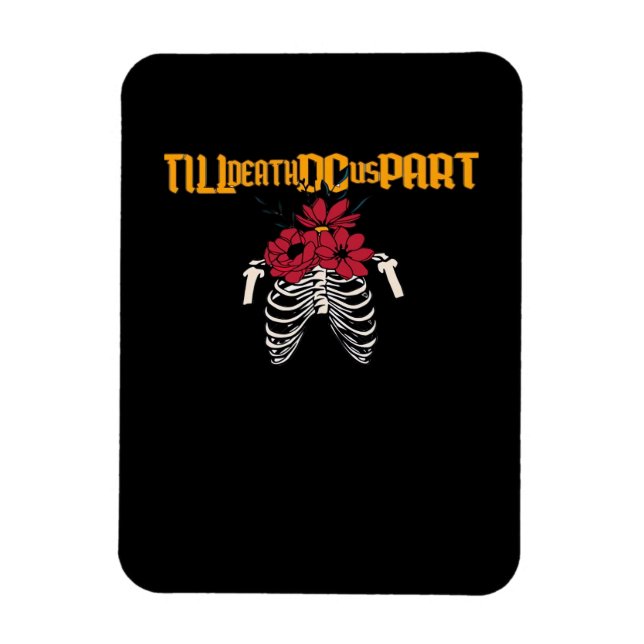 Till Death Do Us Part Skeleton With Red Flowers Cl Magnet (Vertical)