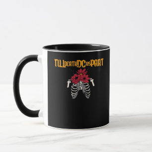 Till Death Do Us Part Skeleton With Red Flowers Cl Mug