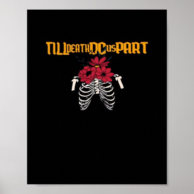 Till Death Do Us Part Skeleton With Red Flowers Cl Poster (Front)