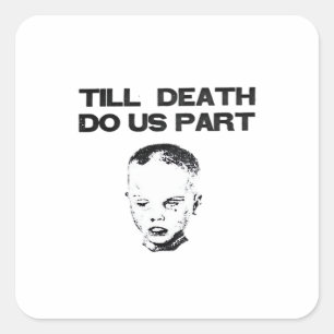 Till Death Do Us Part Sloth Classic Design Square Sticker