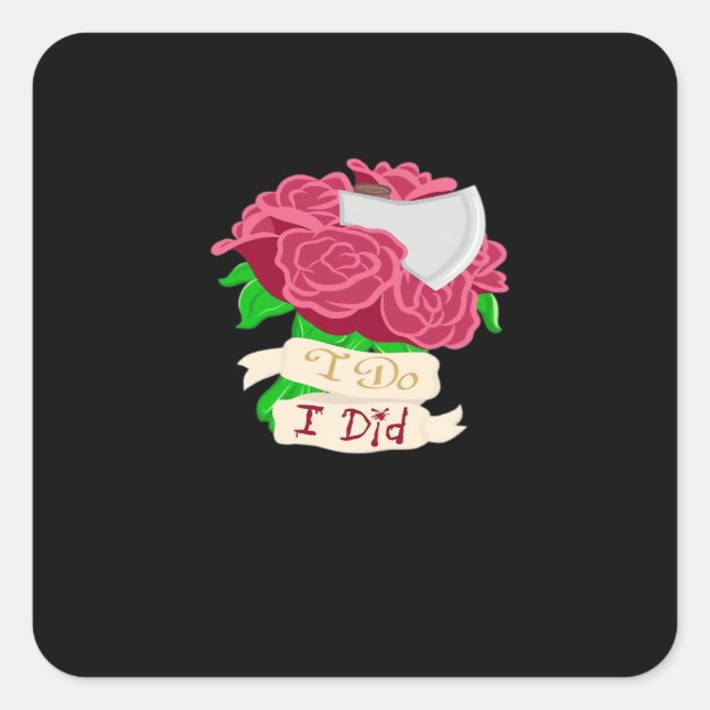 Till Death Do Us Part – Until the End Quote Square Sticker (Front)