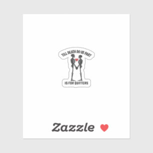 Till Death Do Us Part Valentine Design 