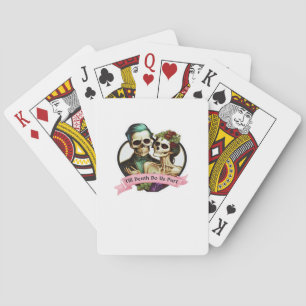 Till Death Do Us Part Valentine Skeleton Classic  Playing Cards