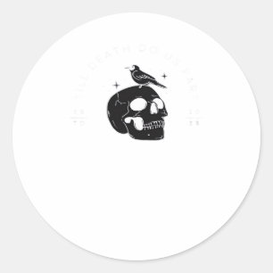 Till Death Do Us Part Wedding Classic Round Sticker