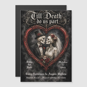 Till Death Do Us Part Wedding Save the Date Magnetic Invitation