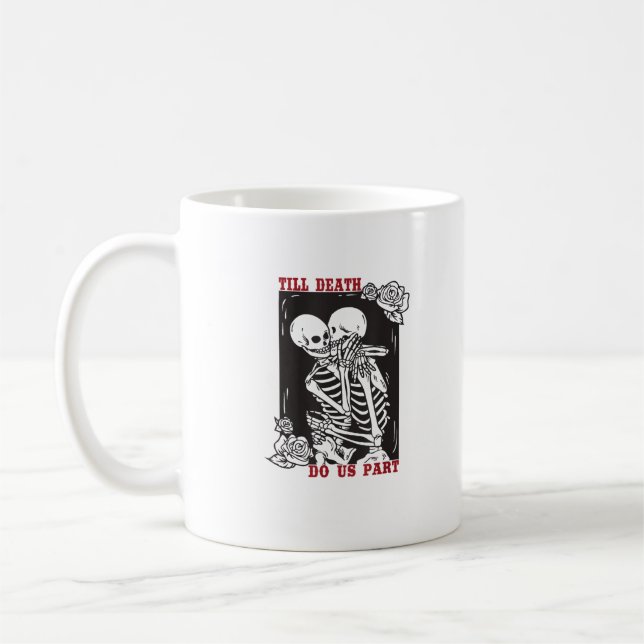 Till Death Do Us Part Wedding Skeleton Couple Vale Coffee Mug (Left)