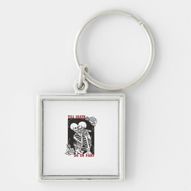 Till Death Do Us Part Wedding Skeleton Couple Vale Key Ring (Front)