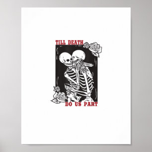 Till Death Do Us Part Wedding Skeleton Couple Vale Poster