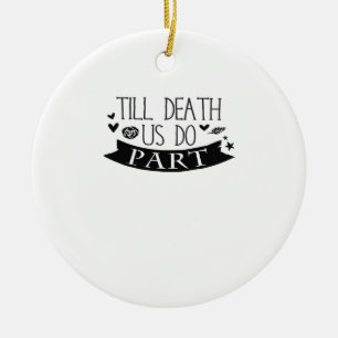 Till Death Do Us Part Wedding Vows Classic Ceramic Tree Decoration