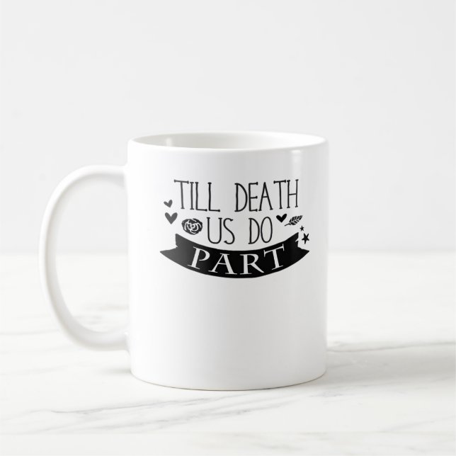 Till Death Do Us Part Wedding Vows Classic Coffee Mug (Left)