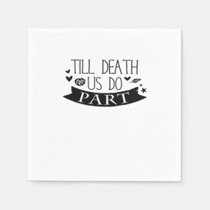 Till Death Do Us Part Wedding Vows Classic Napkin