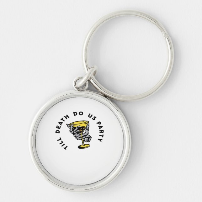 Till Death Do Us Part-Y Classic Funny Key Ring (Front)