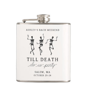 Till Death Do Us Party Bachelorette Weekend Hip Flask