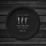 Till Death Do Us Party Bachelorette Weekend Paper Plate<br><div class="desc">This simple but super chic invitation design features dancing skeletons and a spooky theme.</div>