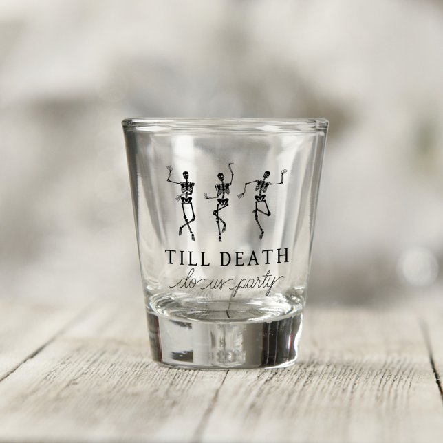 Till Death Do Us Party Bachelorette Weekend Shot Glass (Creator Uploaded)