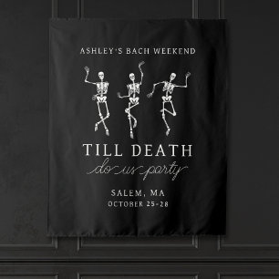 Till Death Do Us Party Bachelorette Weekend Tapestry
