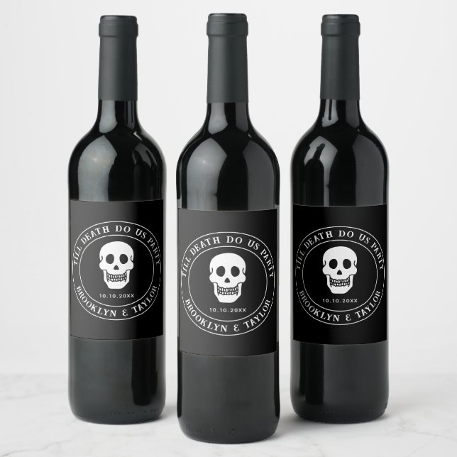 Till Death Do Us Party Bride Or Die Bridal Shower Wine Label (Bottles)