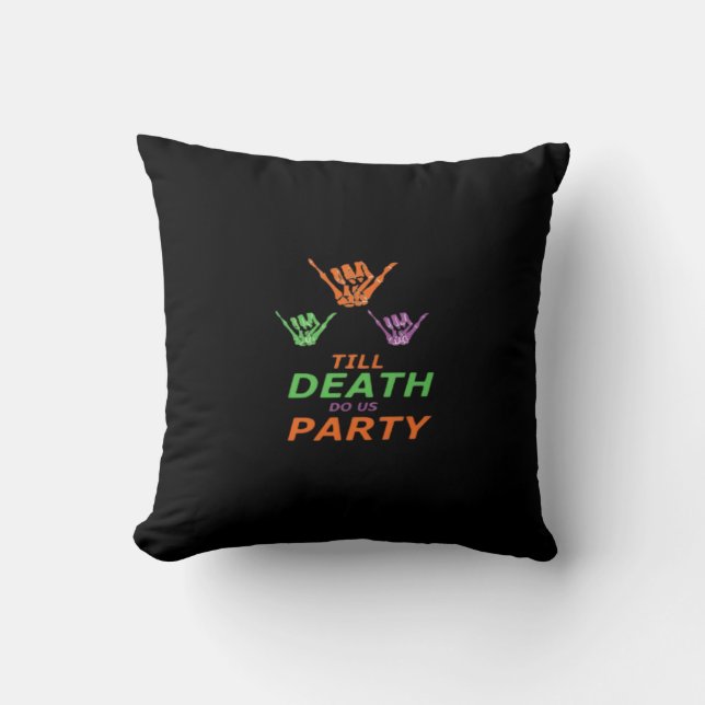 Till Death Do Us Party Classic Cushion (Front)
