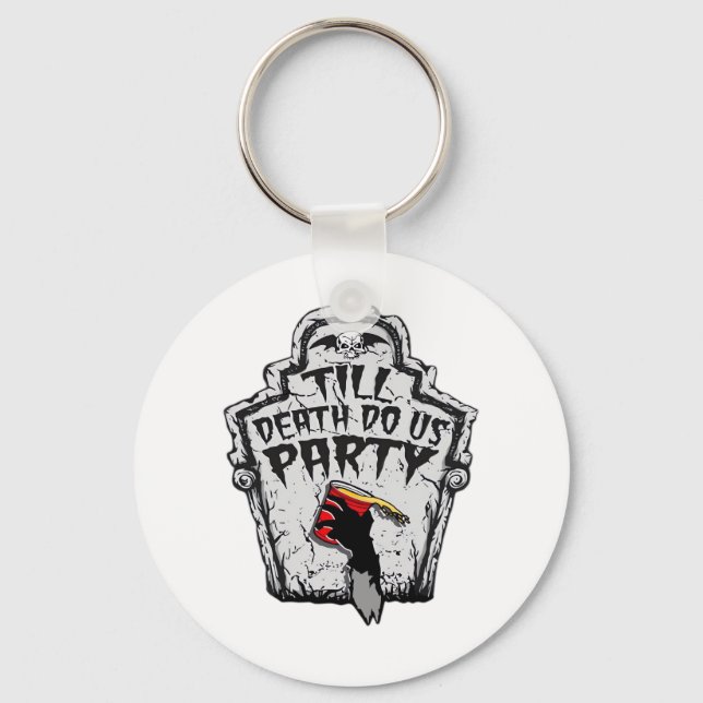 Till Death Do Us Party Classic For Halloween Key Ring (Front)