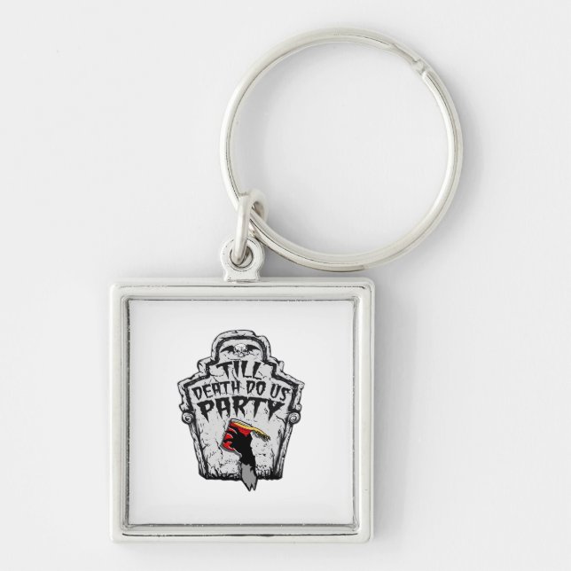 Till Death Do Us Party Classic For Halloween Key Ring (Front)