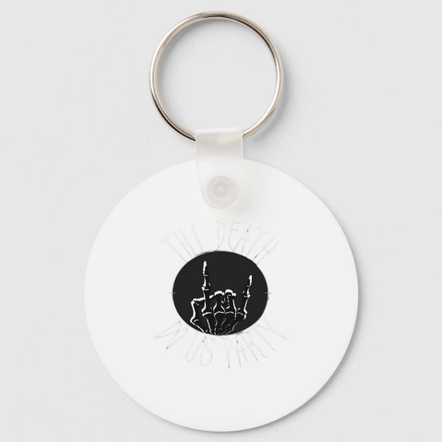 Till Death Do Us Party Classic Key Ring (Front)