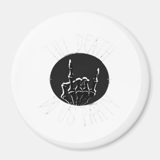 Till Death Do Us Party Classic Magnet